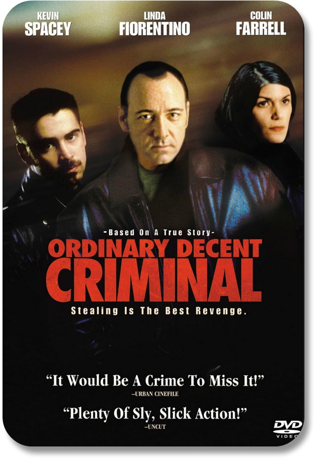 Movie poster - Ordinary Decent Criminal.  Images of Kevin Spacey, Linda Florentino and Colin Farrell.  Names misaligned with faces.